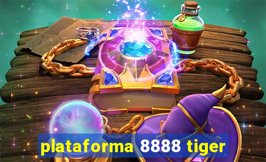 plataforma 8888 tiger